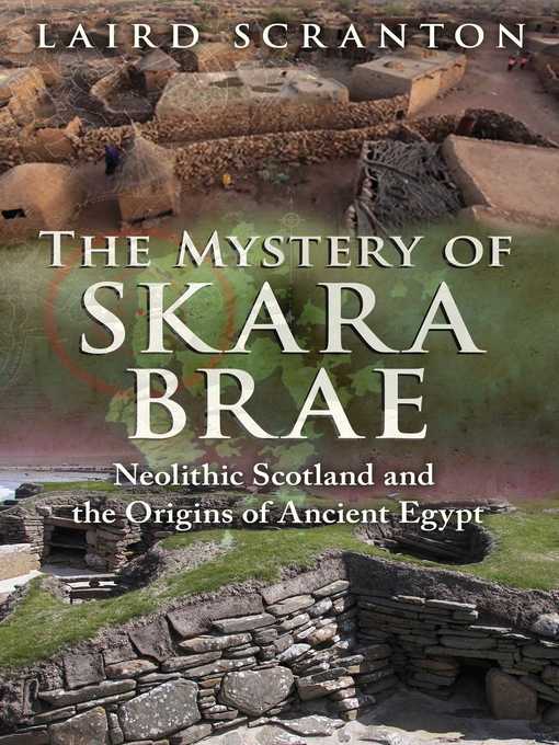 Title details for The Mystery of Skara Brae by Laird Scranton - Available